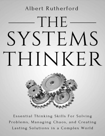 The Systems Thinker - Albert Rutherford